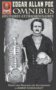 Title: Edgar Allan Poe Omnibus: HISTOIRES EXTRAORDINAIRES, Author: Edgar Allan Poe