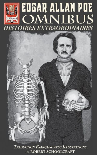 Edgar Allan Poe Omnibus: HISTOIRES EXTRAORDINAIRES