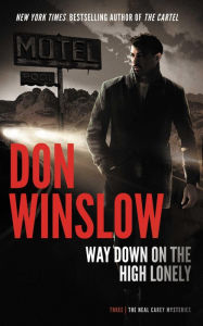 Ebooks for download cz Way Down on the High Lonely by Don Winslow