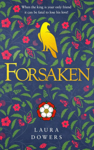 Forsaken: The Thomas Wolsey Trilogy (Book 3)