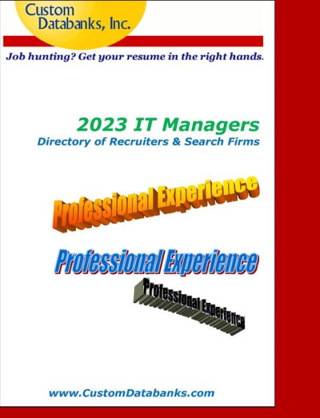 2023 IT Managers Directory of Recruiters & Search Firms: Job Hunting? Get Your Resume in the Right Hands