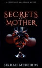 Secrets of Mother