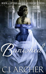 Title: Banished, Author: C. J. Archer