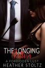 The Longing Pattern: A Forbidden Lust