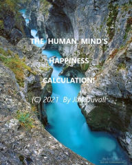 Title: Human Mind's Happy Calculation-Read 20 Pages, Author: James Duvall