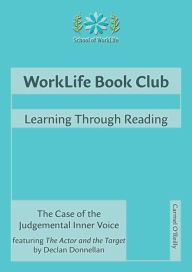 Title: The Case of the Judgemental Inner Voice, Author: Carmel O' Reilly