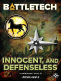 BattleTech: Innocent, and Defenseless: (The Mercenary Tales, #2)