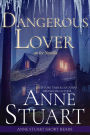 Dangerous Lover: An Ice Novella