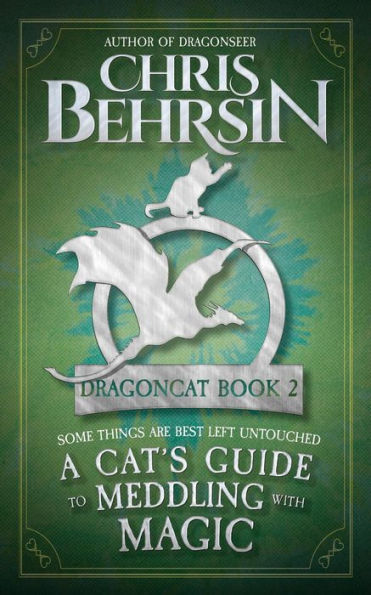 A Cat's Guide to Meddling with Magic
