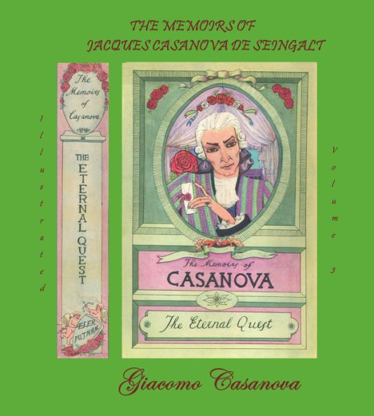 The Eternal Quest: The Memoirs of Jacques Casanova de Seingalt (Vol.3)