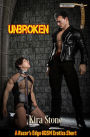 Unbroken: A Razor's Edge BDSM Erotica Short