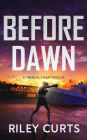 Before Dawn: A Dawn Devon Adventure - Prequel