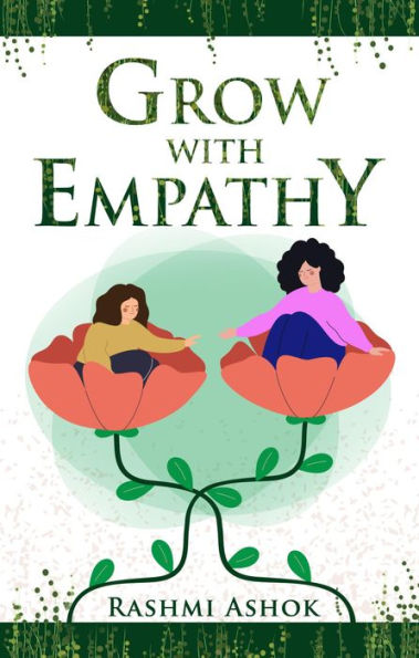 Grow with Empathy