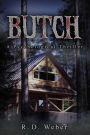 Butch: a psychological thriller