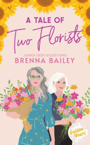 Top audiobook download A Tale of Two Florists 9781778186738 by Brenna Bailey, Brenna Bailey
