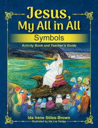Title: Jesus, My All in All, Author: Ida Irene Stiles-Brown