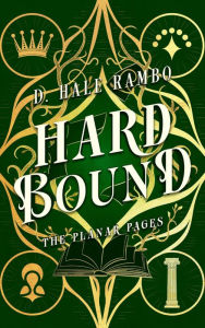 Title: Hard Bound, Author: D. Hale Rambo