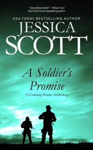 A Soldier's Promise: A Coming Home Anthology