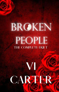 Title: Broken People Duet: The Complete Series, Author: Vi Carter