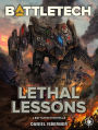 BattleTech: Lethal Lessons: A BattleTech Novella