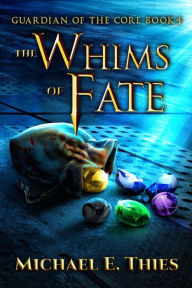 Title: The Whims of Fate, Author: Michael Thies