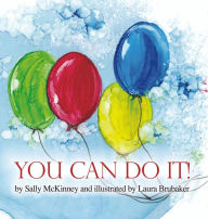 Title: You Can Do It!, Author: Sally McKinney