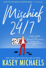 Mischief 24/7