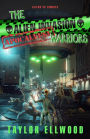 The Alien Invasion Apocalypse Warriors: Aliens Versus Zombies!