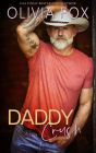 Daddy Crush: A Dad's Best Friend, Older Man Younger Woman, Age Gap Romance