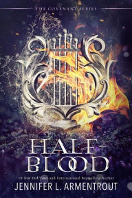 Title: Half-Blood, Author: Jennifer L. Armentrout