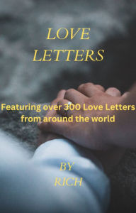 Title: Love Letters, Author: Rich Chakote