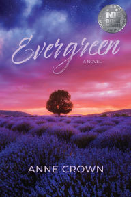 Title: Evergreen, Author: Anne Crown