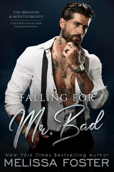 Falling for Mr. Bad: Sable Montgomery (A Bad Boys After Dark Crossover Novel)
