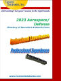 2023 Aerospace/Defense Directory of Recruiters & Search Firms: Job Hunting? Get Your Resume in the Right Hands
