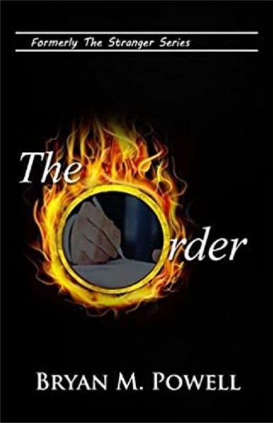 The Order (Book 1 in the Chase Newton Series)