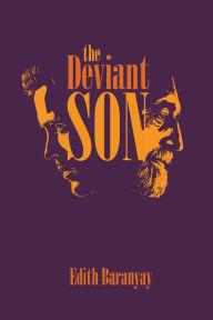 Title: The Deviant Son, Author: Edith Baranyay