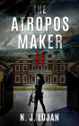 The Atropos Maker II: A New Order