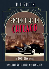 The Sandie Shaw Mysteries, Book Four: Springtime in Chicago