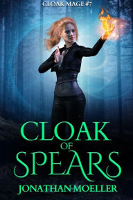 Title: Cloak of Spears, Author: Jonathan Moeller