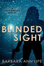 Blinded Sight
