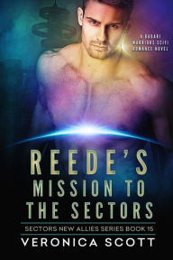 Title: Reede's Mission to the Sectors, Author: Veronica Scott