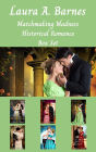 Matchmaking Madness: A Historical Regency Romance Collection