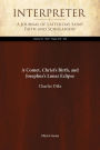 A Comet, Christ's Birth, and Josephus's Lunar Eclipse