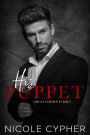 His Puppet: A Dark Mafia Romance