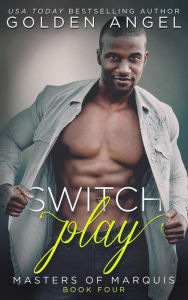 Title: Switch Play, Author: Golden Angel