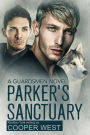 Parker's Sanctuary - 2nd Ed.: A Guardsmen Novel