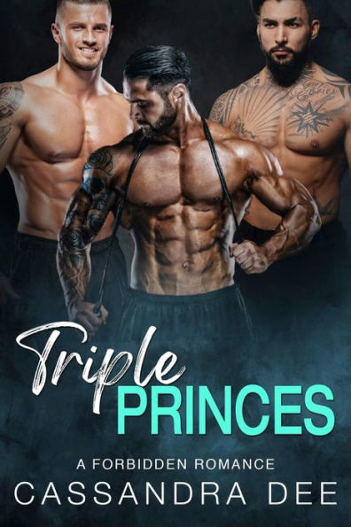Triple Princes: An MFMM Menage Royal Romance