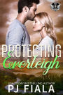 Protecting Everleigh: A steamy, small-town romantic suspense story