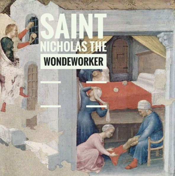 SAINT NICHOLAS THE WONDERWORKER