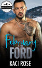 February Is For Ford: A Friends to Lovers, Single Dad, Curvy Girl, Mountain Man Romance